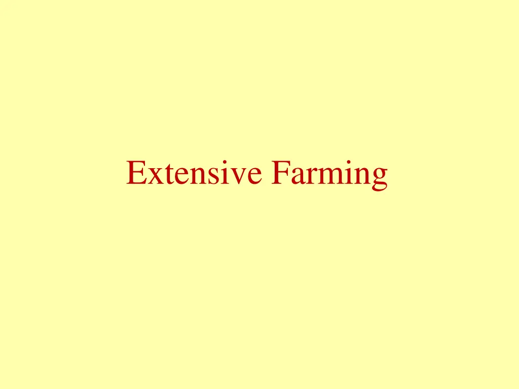 extensive farming