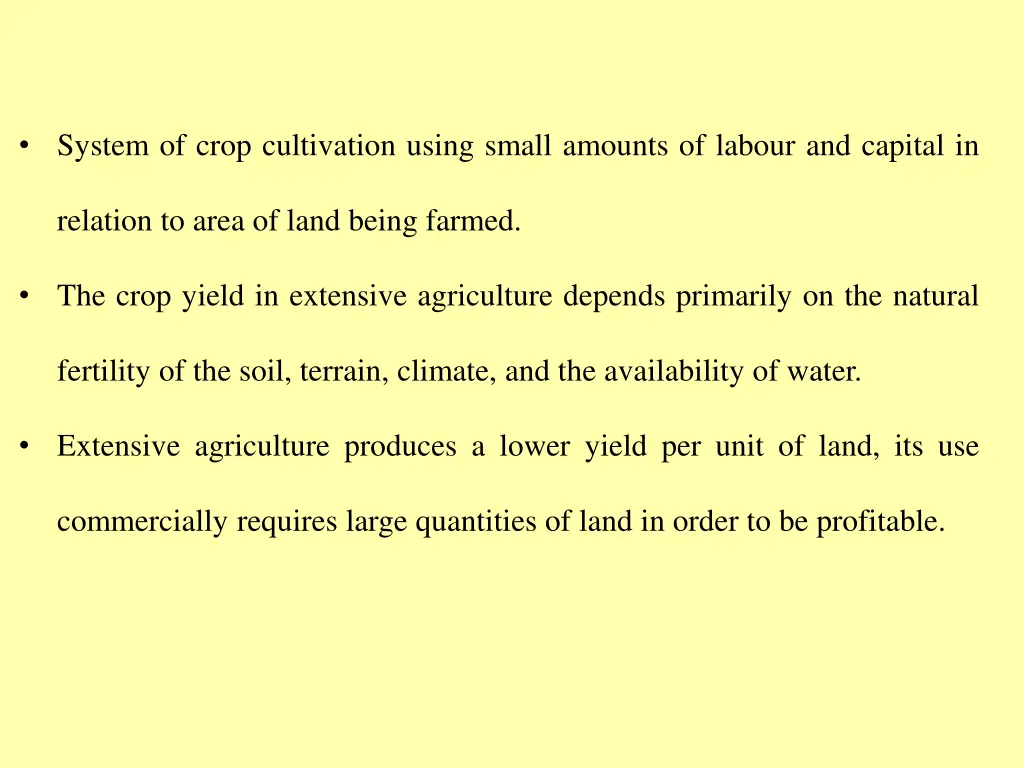 system of crop cultivation using small amounts