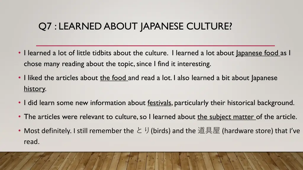 q7 learned about japanese culture