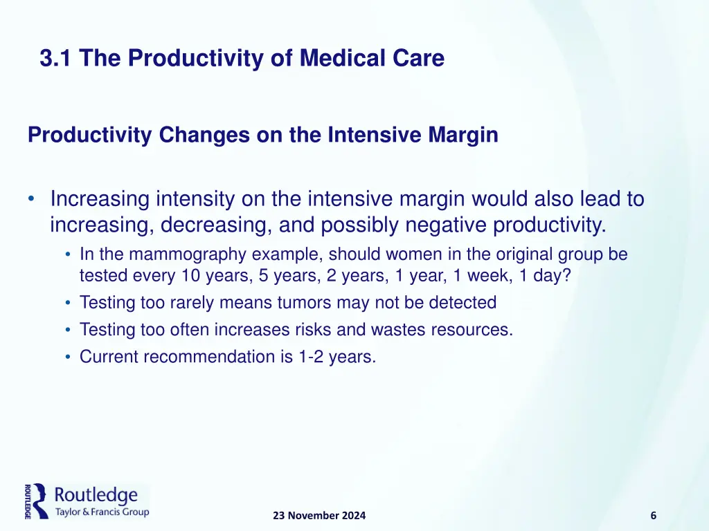 3 1 the productivity of medical care 3