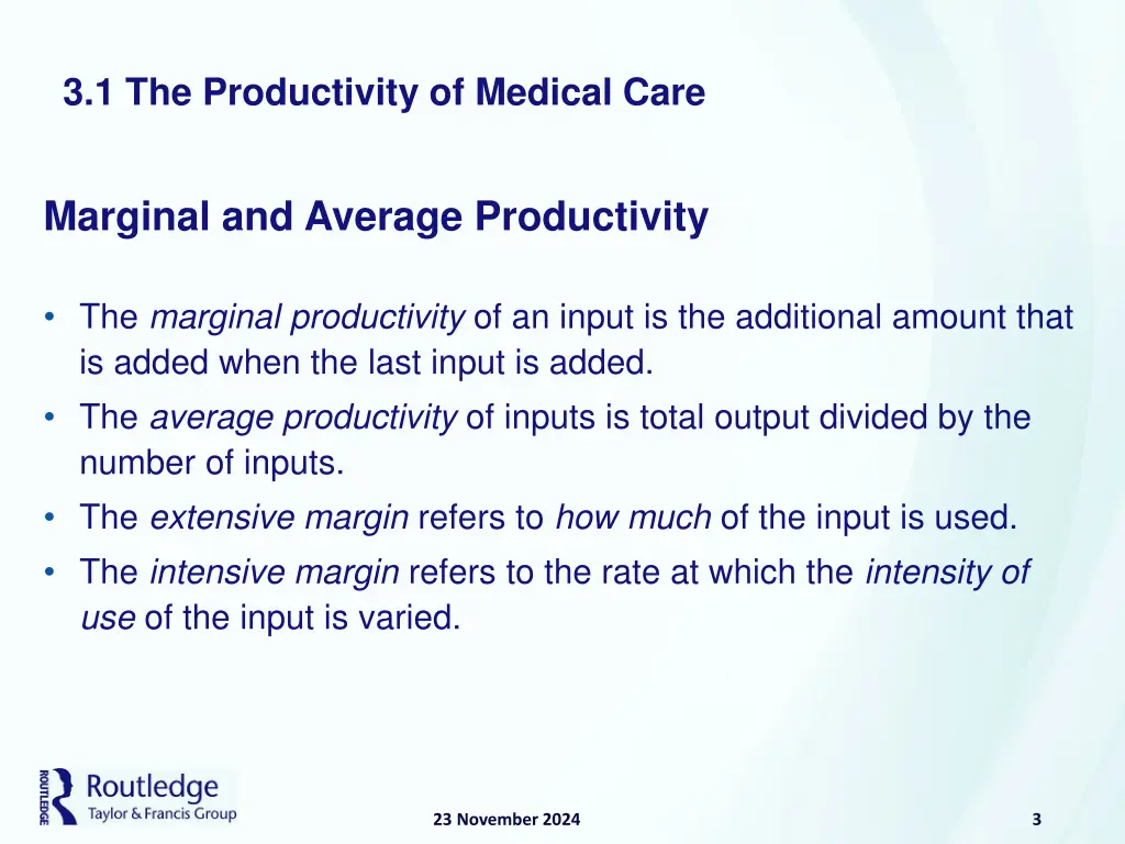 3 1 the productivity of medical care