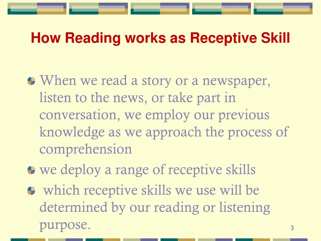 how reading works as receptive skill