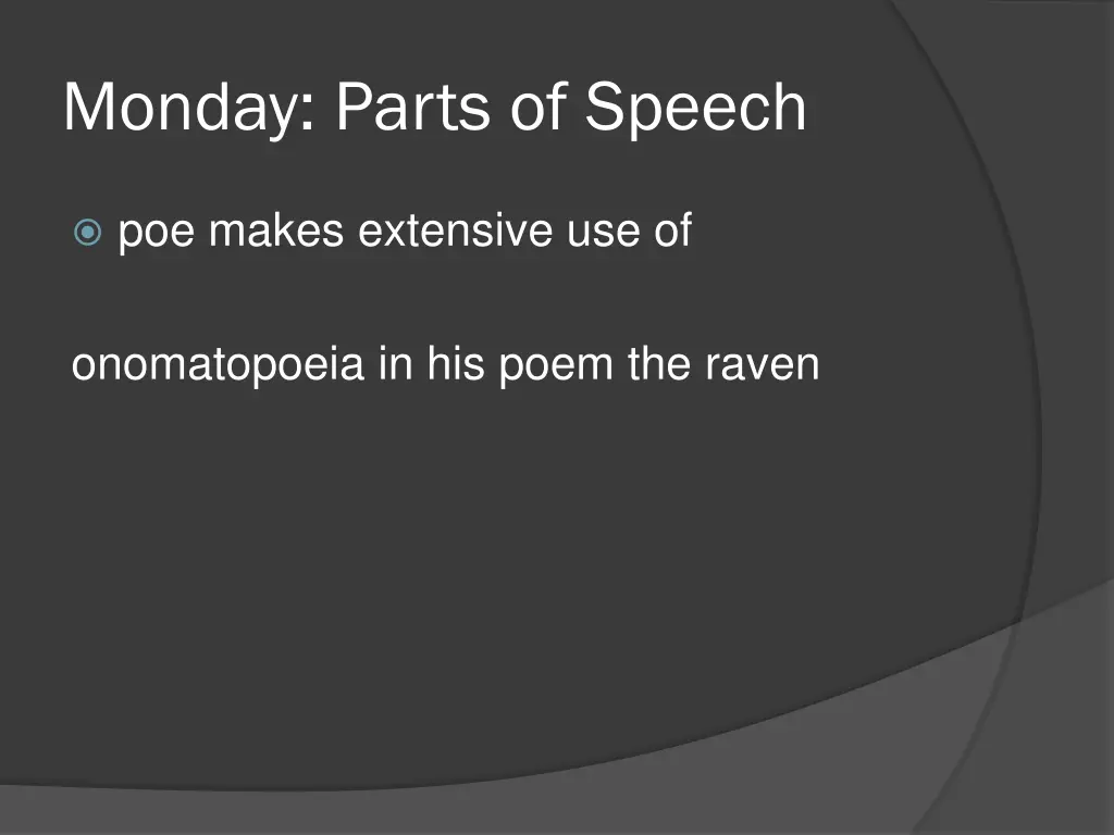 monday parts of speech