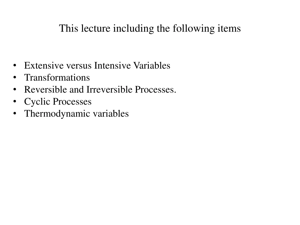 this lecture including the following items