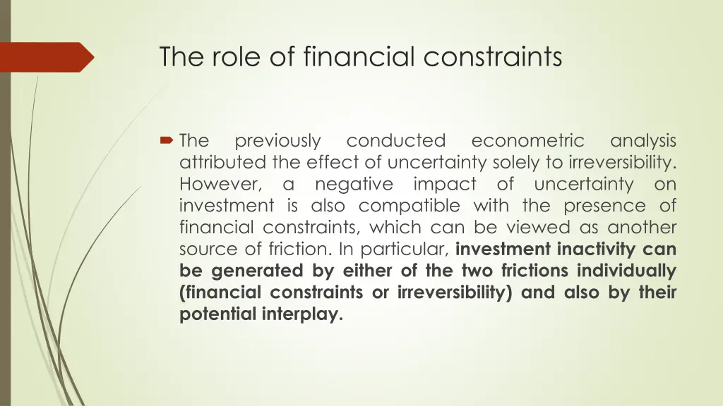 the role of financial constraints