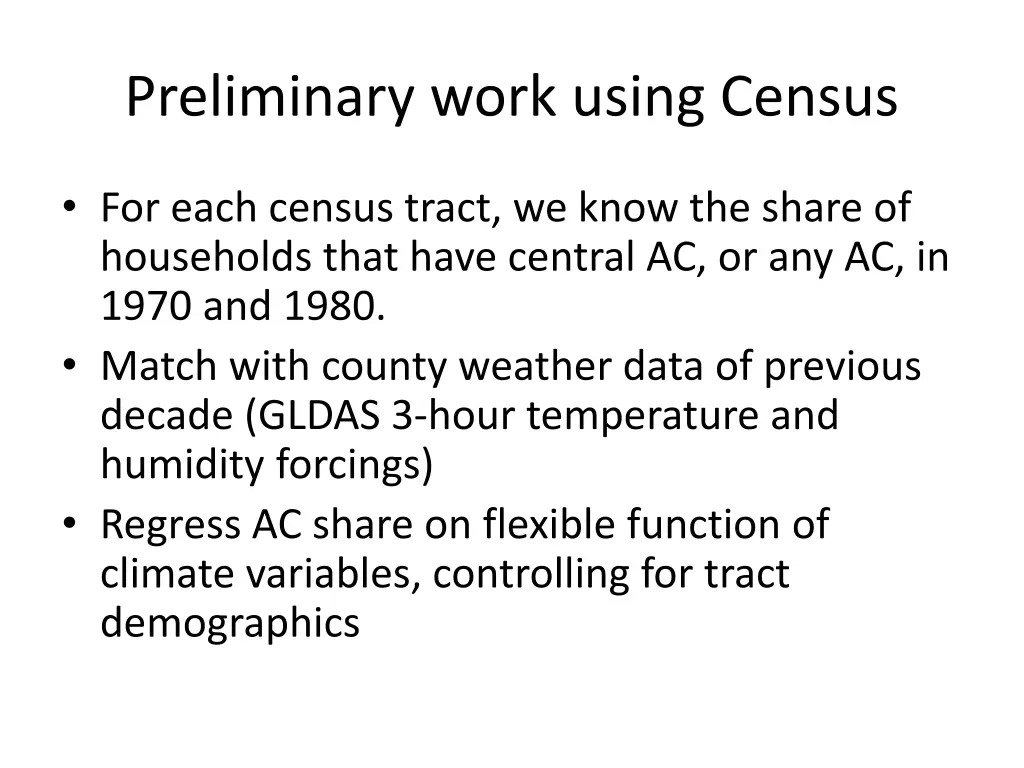 preliminary work using census