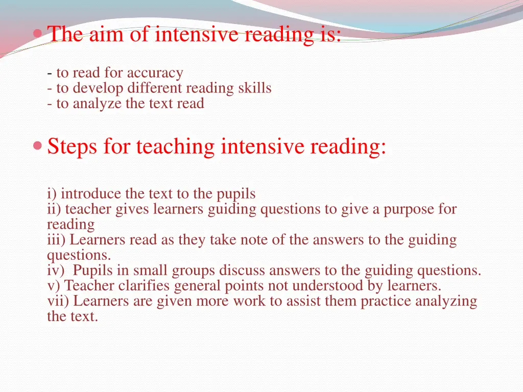 the aim of intensive reading is