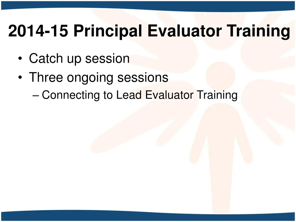 2014 15 principal evaluator training