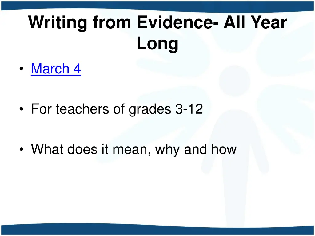 writing from evidence all year long march 4