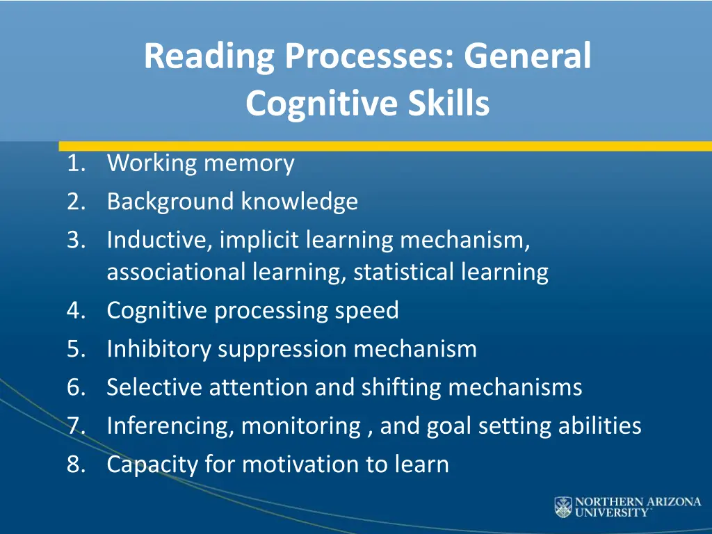 reading processes general cognitive skills