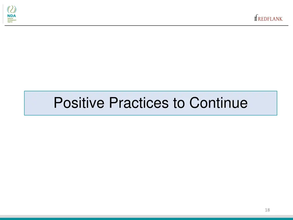 positive practices to continue