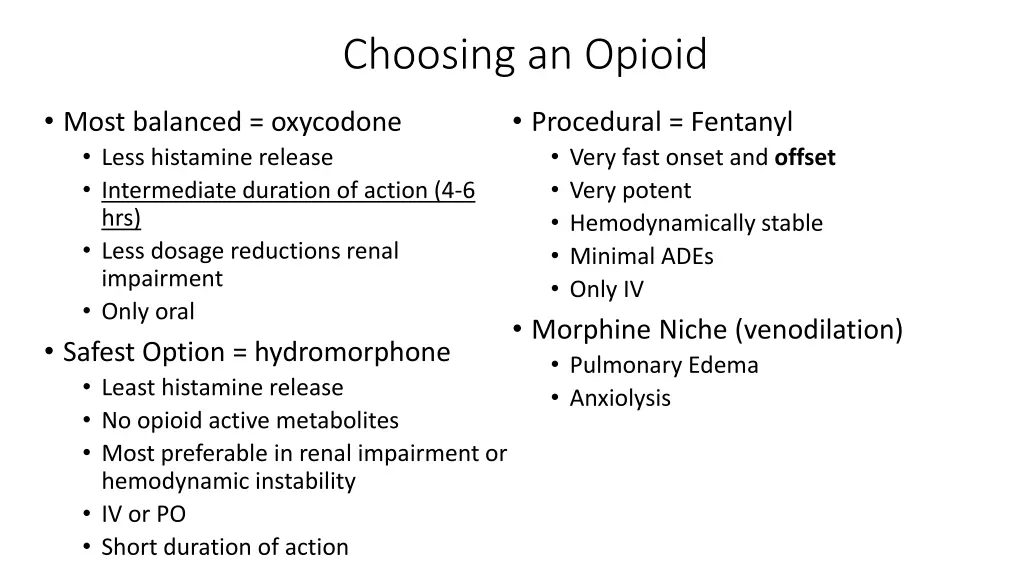 choosing an opioid