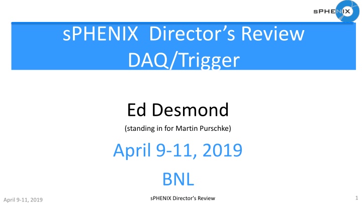 sphenix director s review daq trigger