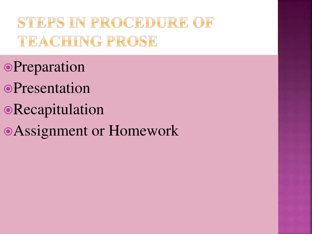 steps in procedure of teaching prose