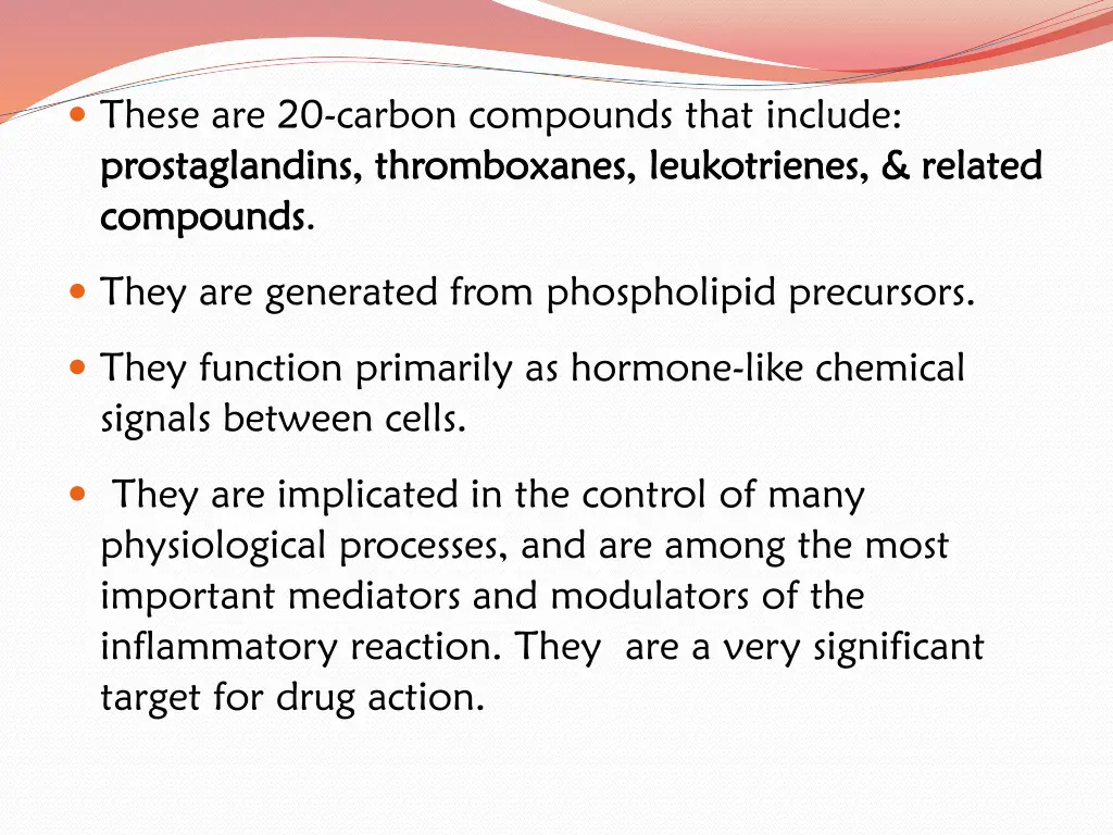 these are 20 carbon compounds that include