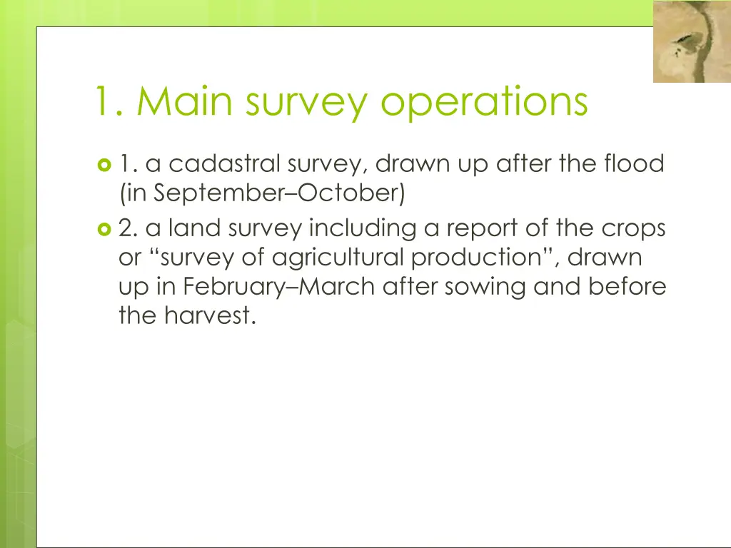 1 main survey operations