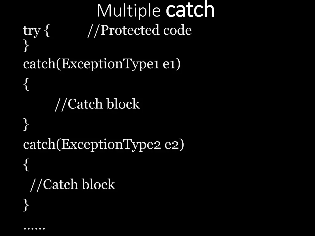 multiple catch