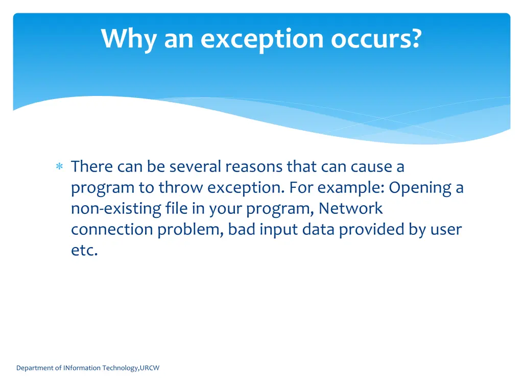 why an exception occurs