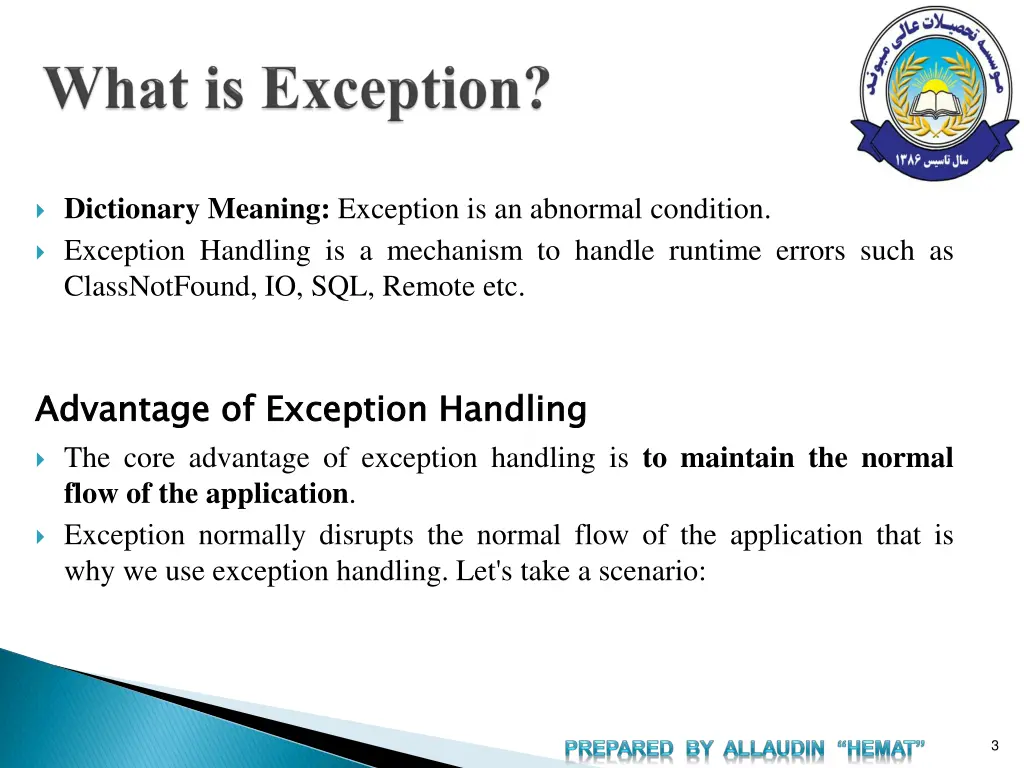 dictionary meaning exception is an abnormal