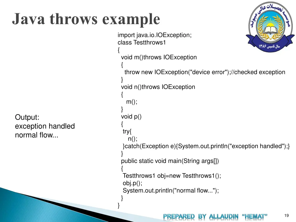 import java io ioexception class testthrows1 void