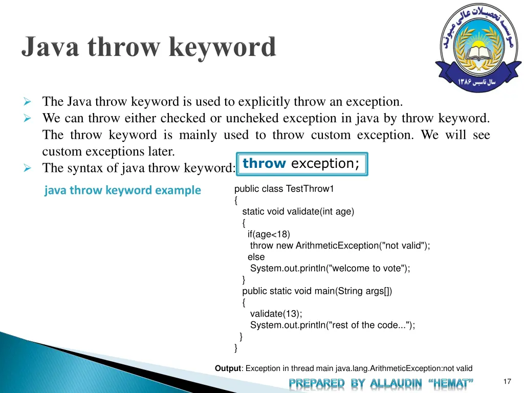 the java throw keyword is used to explicitly