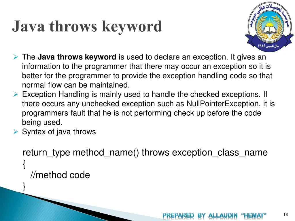 the java throws keyword is used to declare