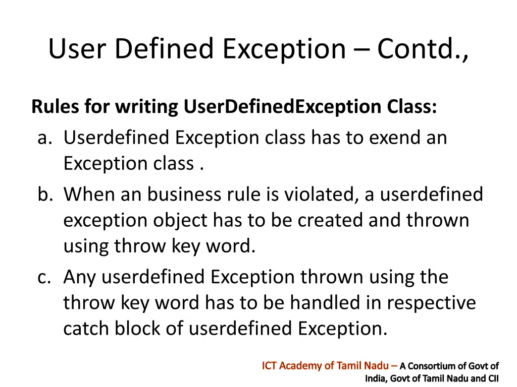 user defined exception contd