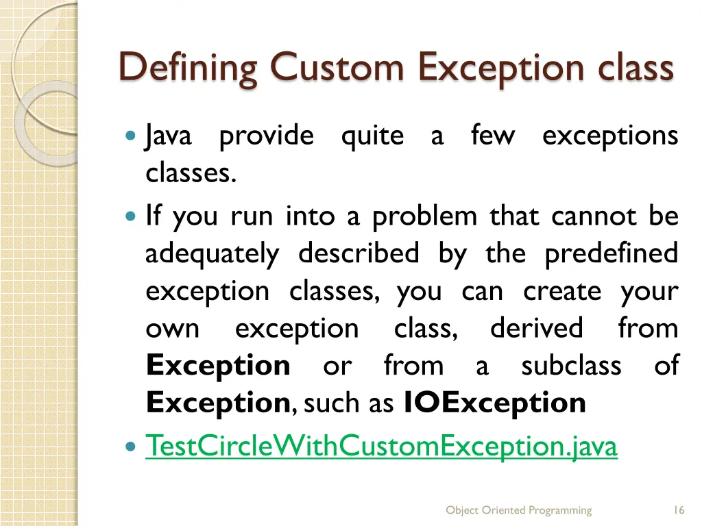 defining custom exception class