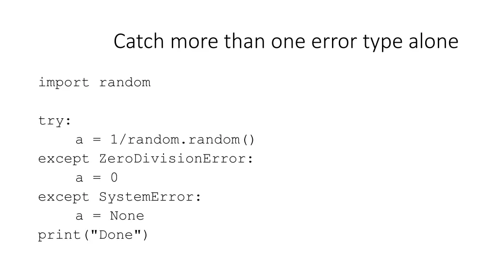 catch more than one error type alone