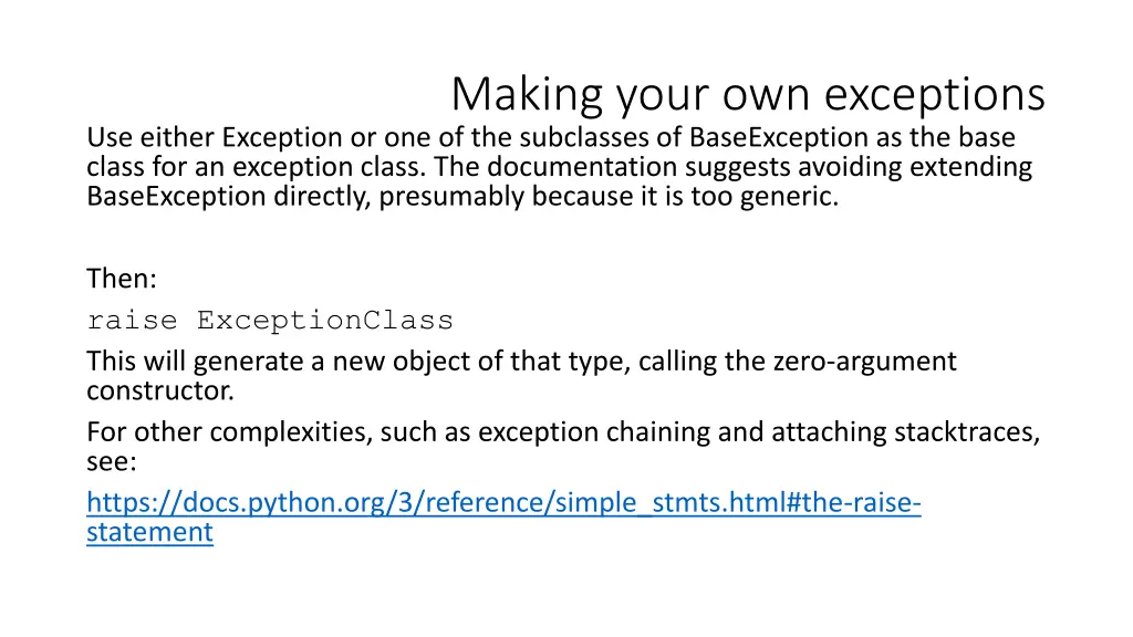 making your own exceptions