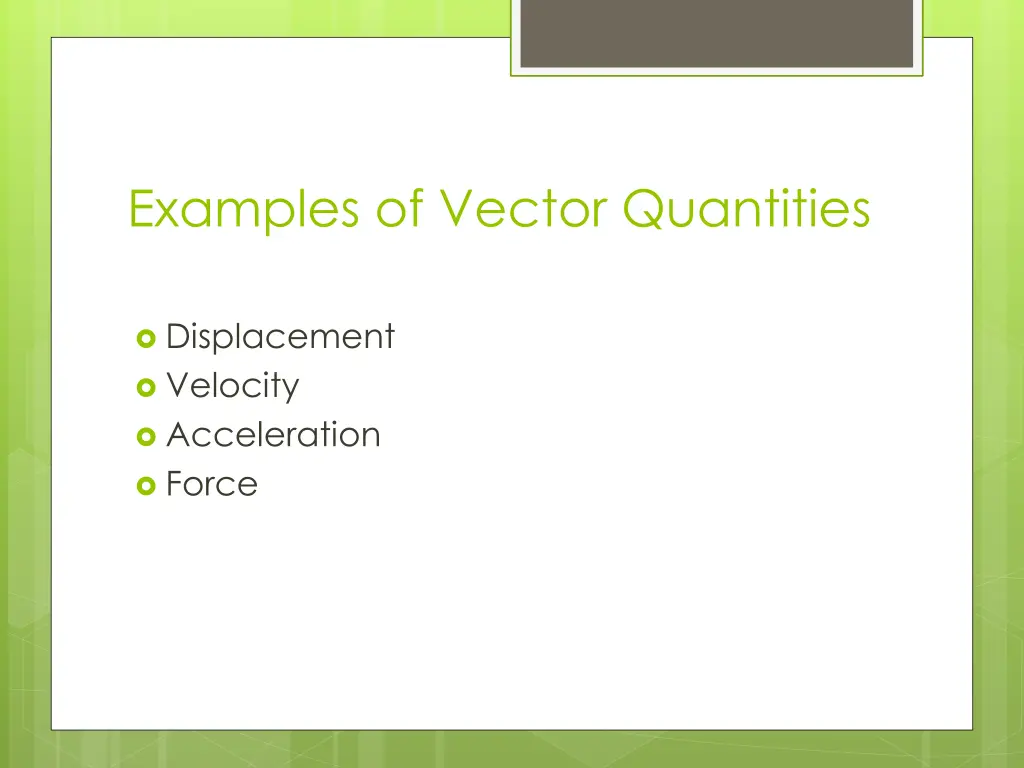 examples of vector quantities