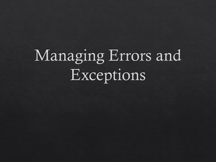 managing errors and exceptions