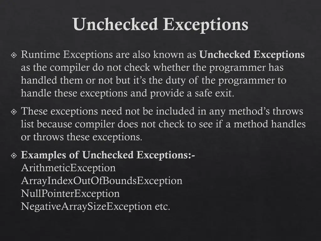 unchecked exceptions