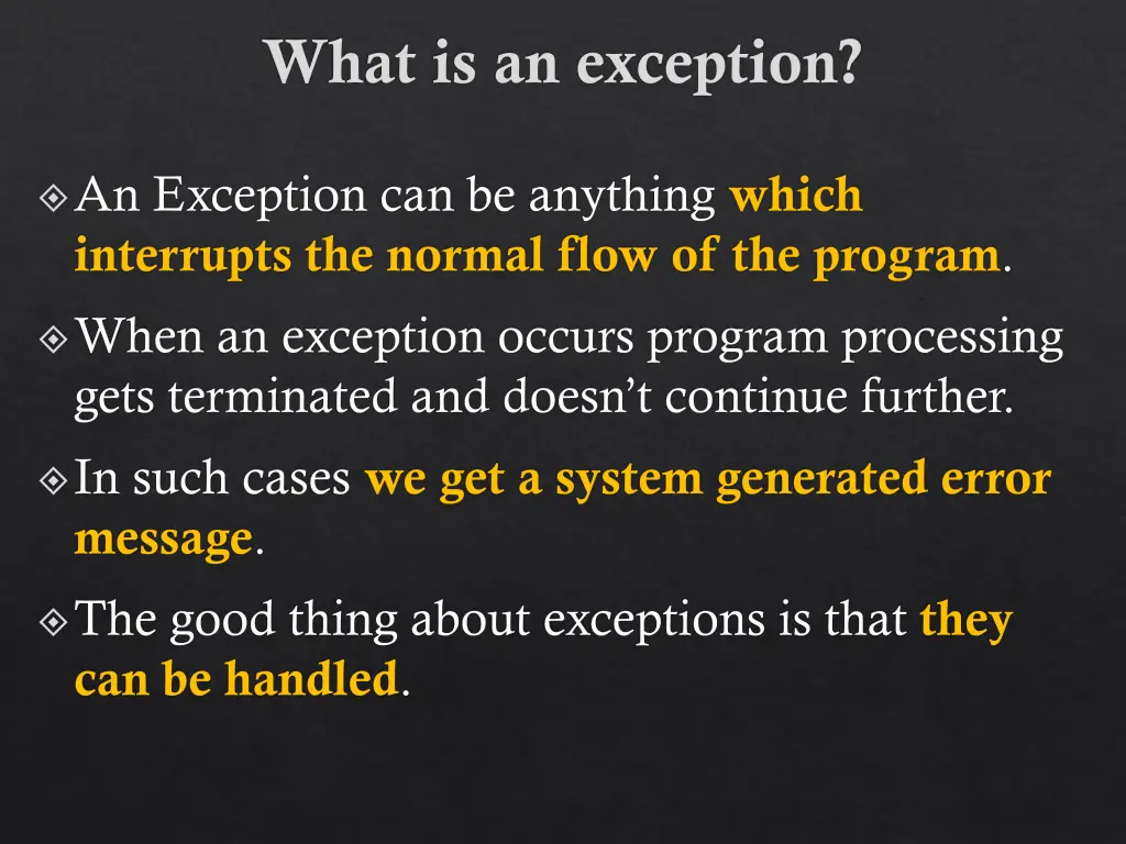 what is an exception 1