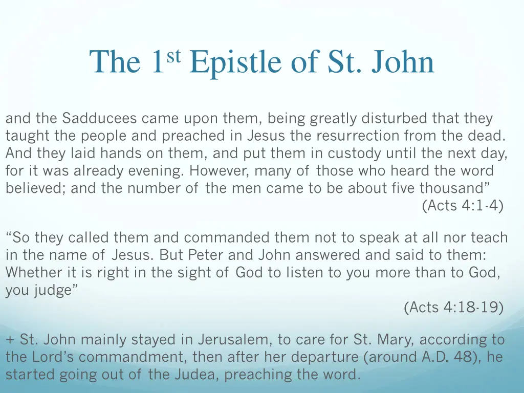 the 1 st epistle of st john 10