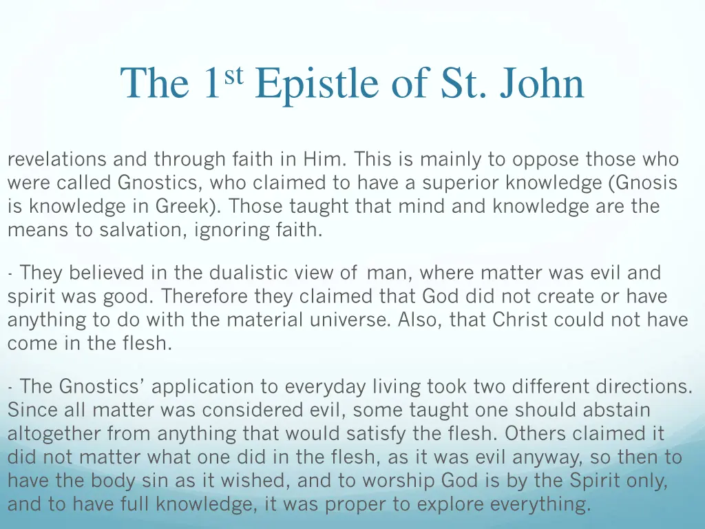 the 1 st epistle of st john 16