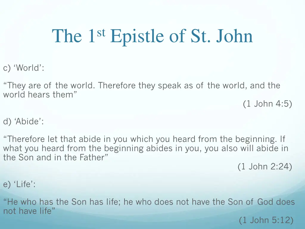 the 1 st epistle of st john 17