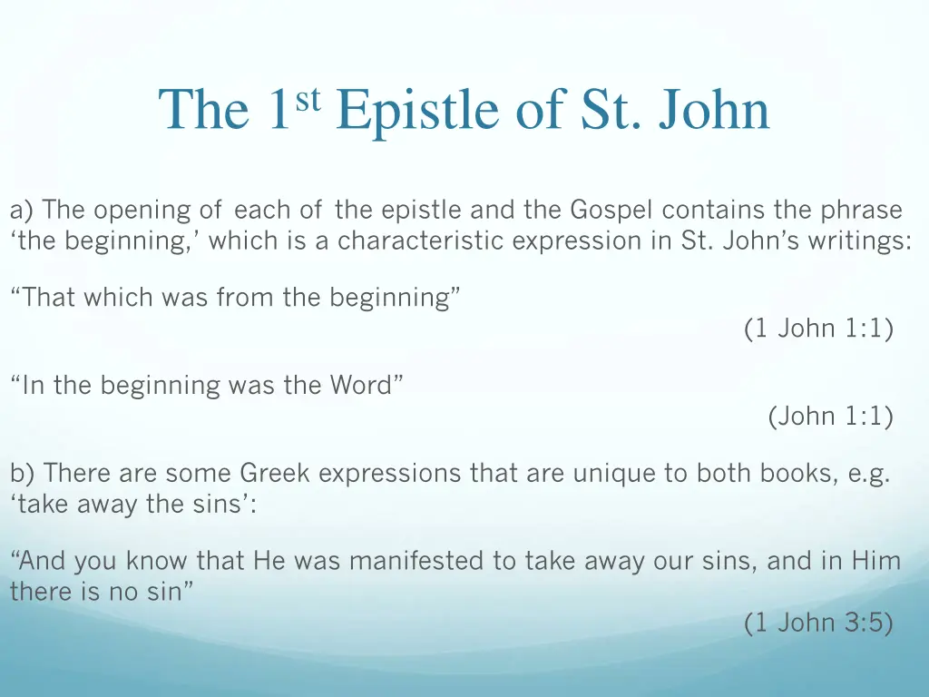 the 1 st epistle of st john 19