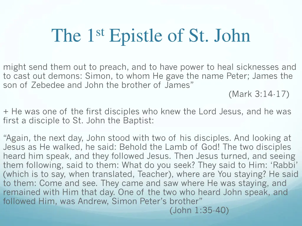 the 1 st epistle of st john 2