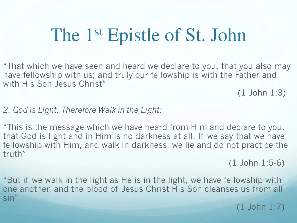 the 1 st epistle of st john 25