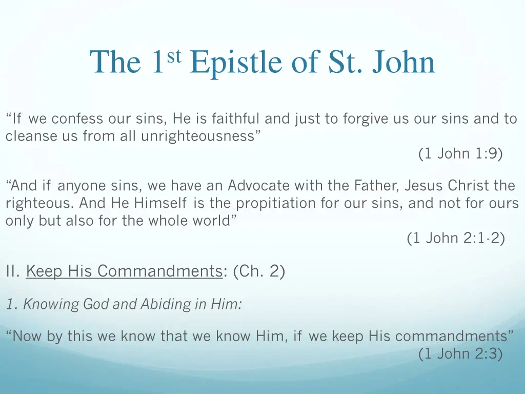 the 1 st epistle of st john 26