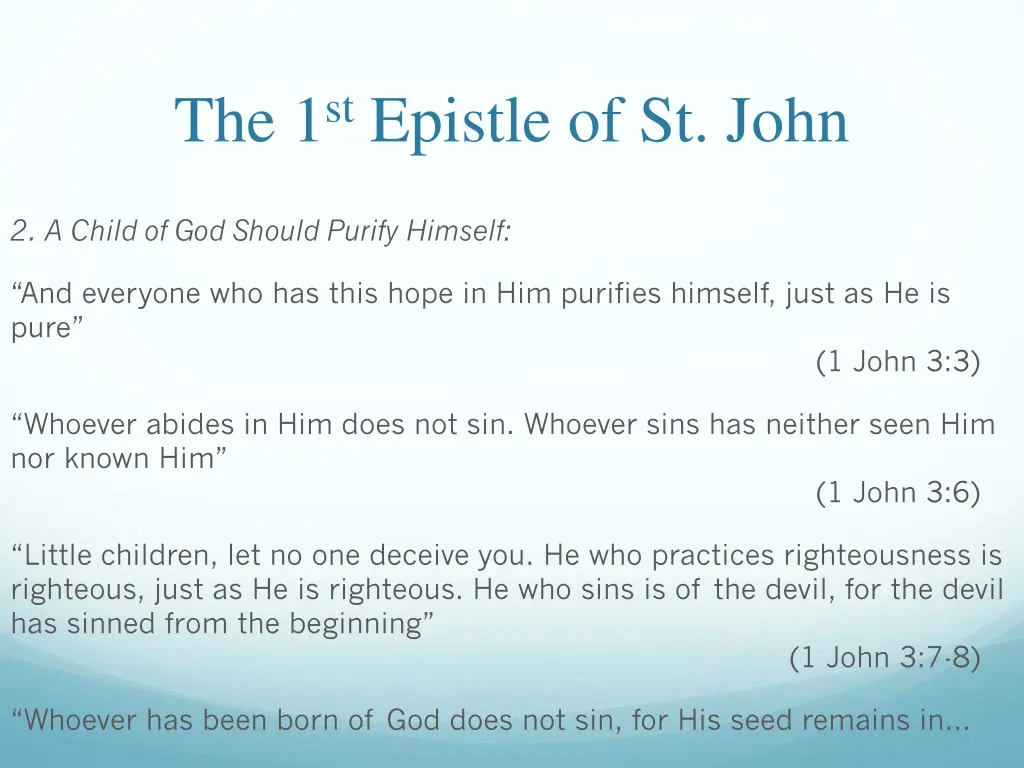 the 1 st epistle of st john 30