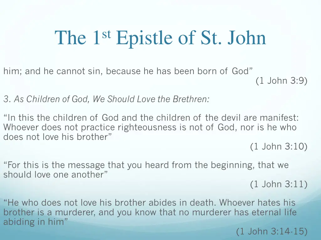 the 1 st epistle of st john 31