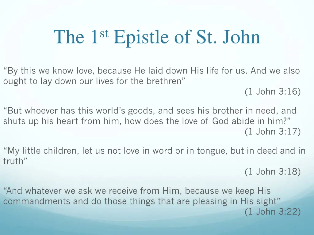 the 1 st epistle of st john 32