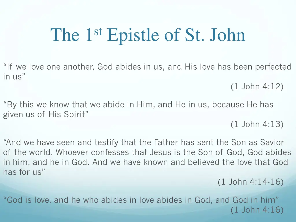 the 1 st epistle of st john 35