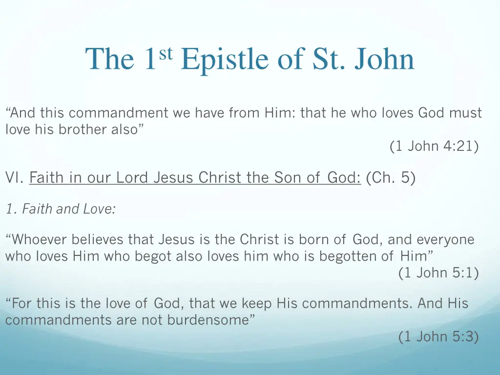 the 1 st epistle of st john 37