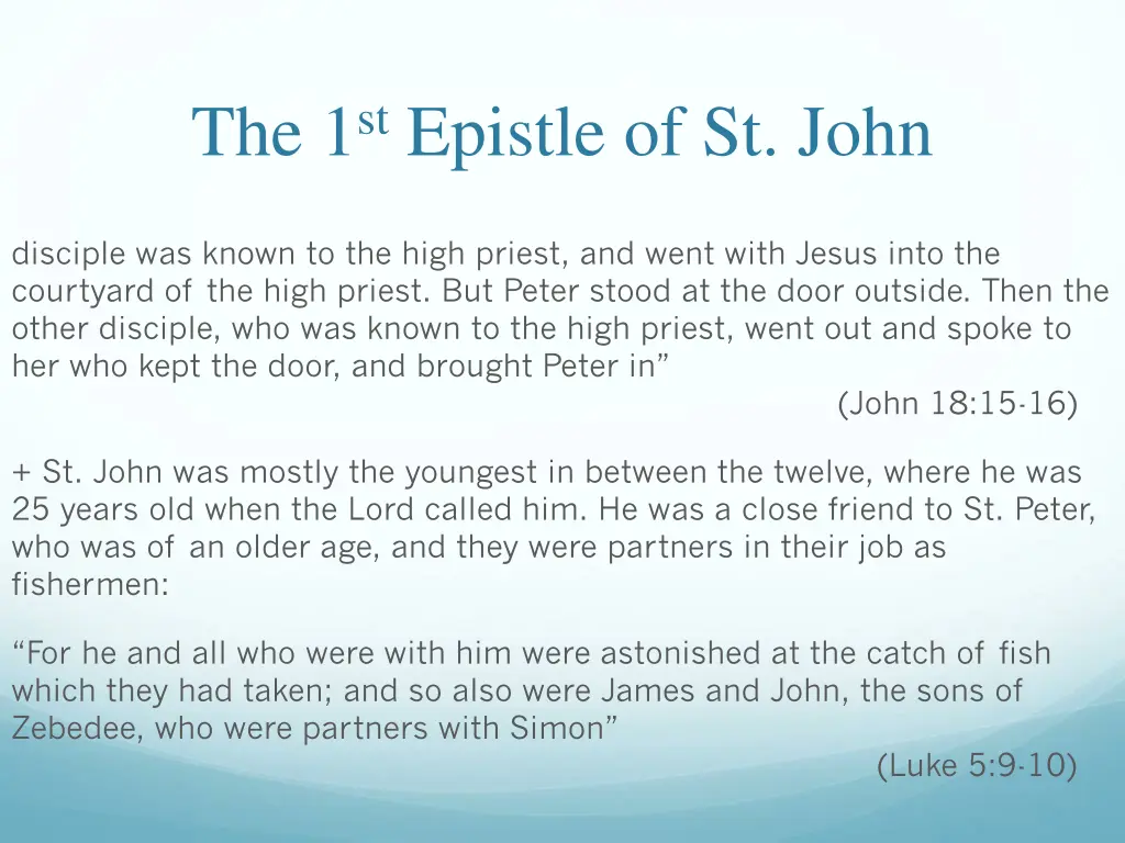 the 1 st epistle of st john 4