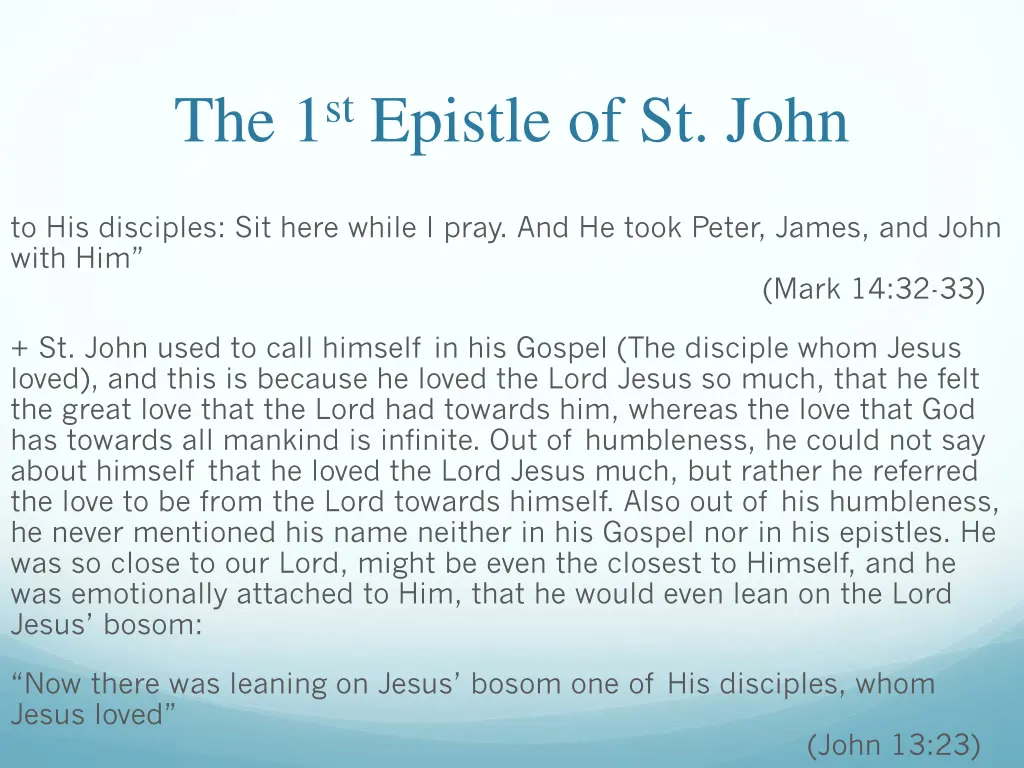 the 1 st epistle of st john 6