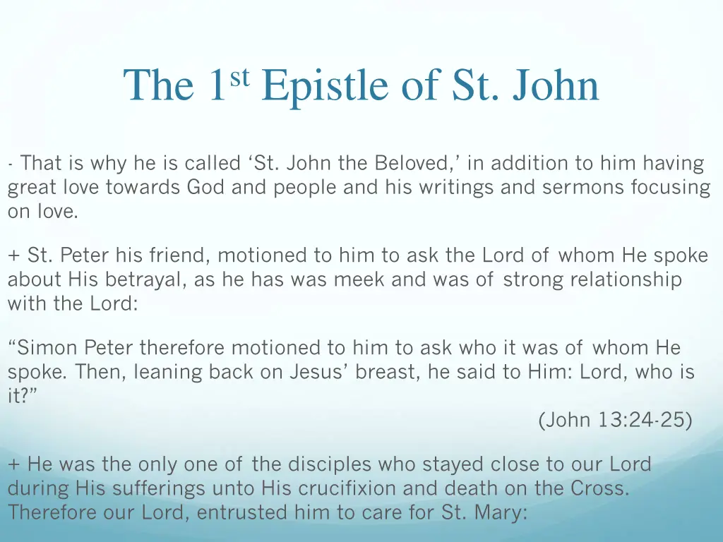 the 1 st epistle of st john 7