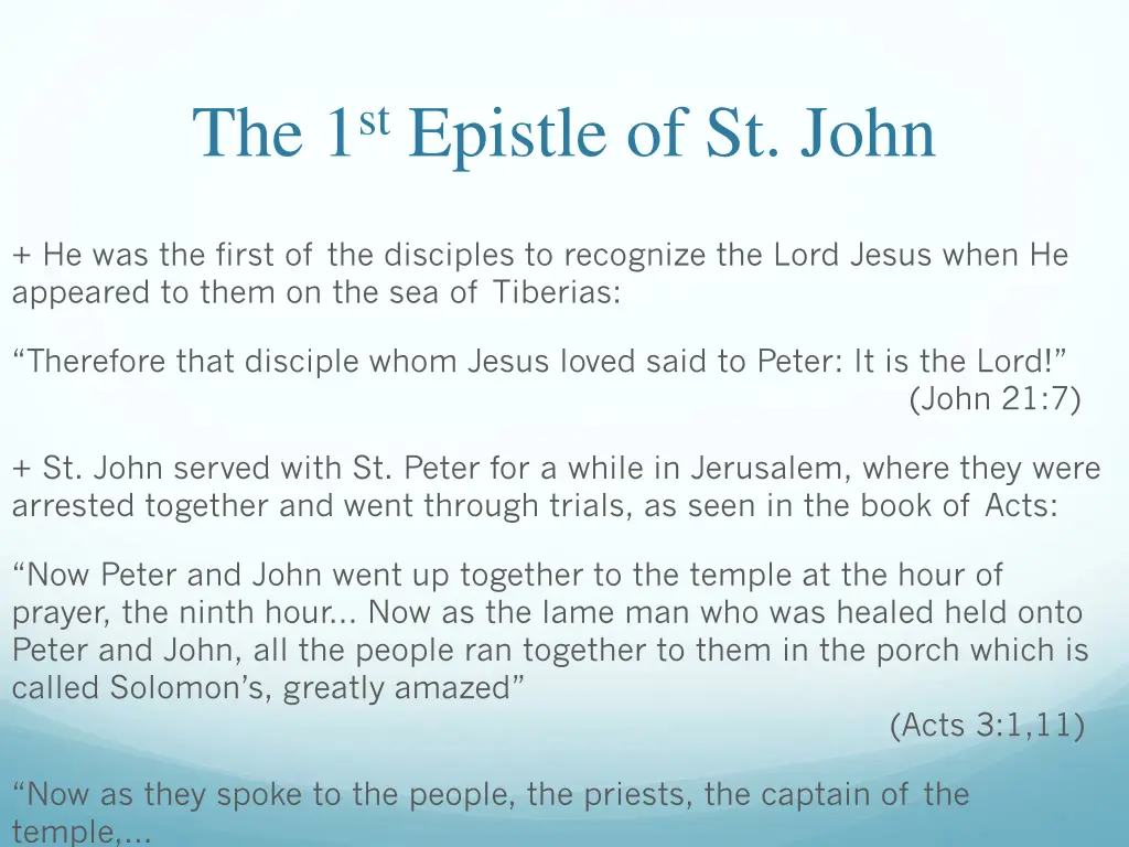 the 1 st epistle of st john 9